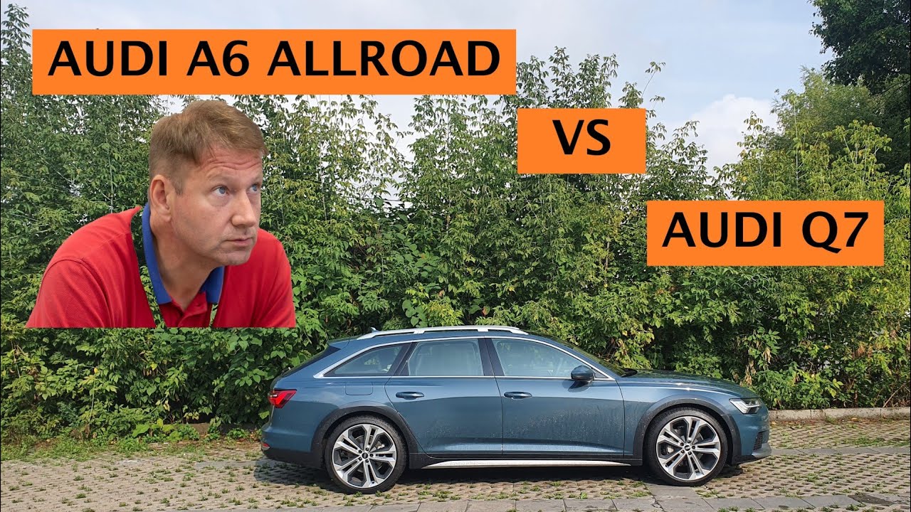 Анонс видео-теста Зачем покупать Audi A6 Allroad Quattro если есть Q7 и Q8?