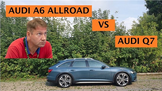 Анонс видео-теста Зачем покупать Audi A6 Allroad Quattro если есть Q7 и Q8?